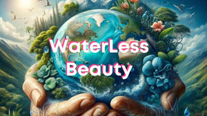 waterless Beauty trend super cool che sta cambiando il modo di fare cosmetici